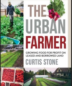 The Urban Farmer - nông trại trong đô thị