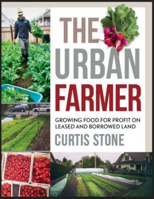 The Urban Farmer – nông trại trong đô thị